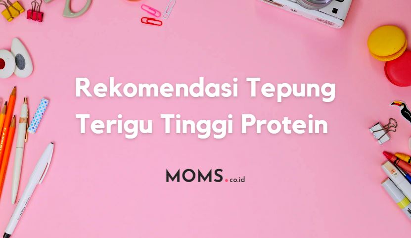 Rekomendasi Tepung Terigu Tinggi Protein